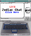Click here for Zodiac Chat